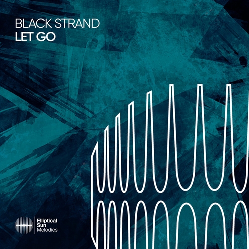 Black Strand - Let Go [ESM525]